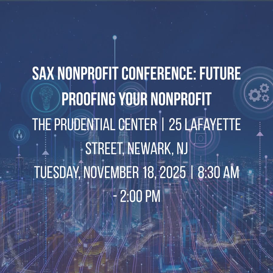 SAX's 2025 Nonprofit Conference: Future Proofing Your Nonprofit | SAX ...